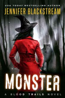 Monster (Blood Trails Book 2) Monster (Blood Trails Book 2)