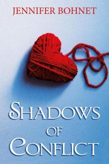 Shadows of Conflict Shadows of Conflict
