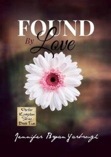Found by Love Found by Love