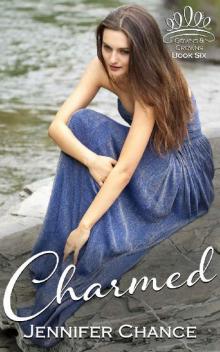 Charmed: Gowns & Crowns, Book 6 Charmed: Gowns & Crowns, Book 6