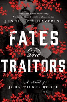 Fates and Traitors Fates and Traitors