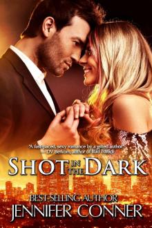 Shot in the Dark Shot in the Dark