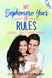 My Sophomore Year of Rules (School Daze Book 4) My Sophomore Year of Rules (School Daze Book 4)