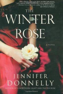 Winter Rose, The Winter Rose, The