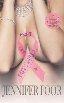 Fight Like A Mitchell Fight Like A Mitchell