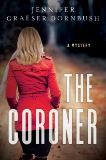 The Coroner The Coroner