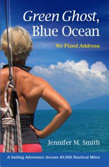 Green Ghost, Blue Ocean Green Ghost, Blue Ocean