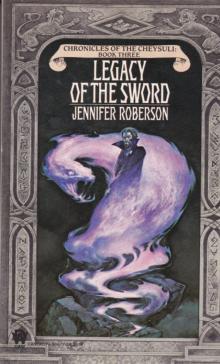 Legacy of the Sword Legacy of the Sword