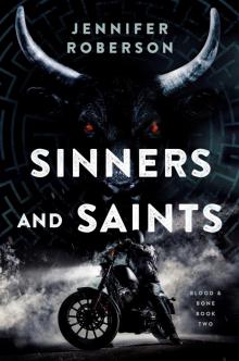 Sinners and Saints Sinners and Saints