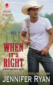 When It's Right When It's Right
