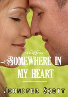 Somewhere in My Heart (Tennessee Series #2) Somewhere in My Heart (Tennessee Series #2)