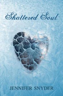 Shattered Soul Shattered Soul