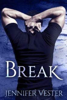 Break (Lakefield Book 3) Break (Lakefield Book 3)
