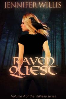 Raven Quest (Valhalla Book 4)