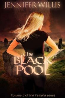 The Black Pool (Valhalla Book 3) The Black Pool (Valhalla Book 3)