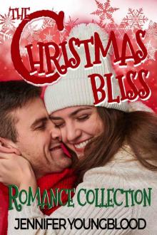 The Christmas Bliss Romance Collection The Christmas Bliss Romance Collection