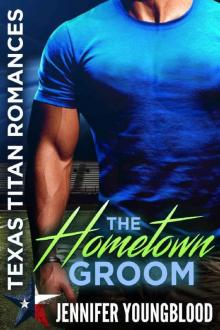 The Hometown Groom