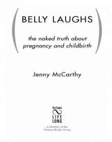 Belly Laughs Belly Laughs