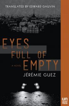 Eyes Full of Empty Eyes Full of Empty
