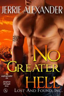 No Greater Hell (Lost and Found, Inc. Book 4)