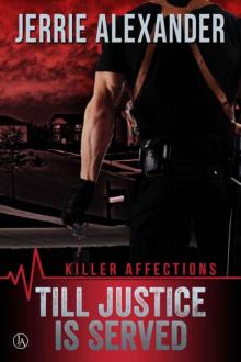 Till Justice Is Served