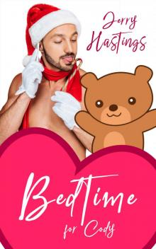 Bedtime for Cody: An ABDL MM Romance Bedtime for Cody: An ABDL MM Romance