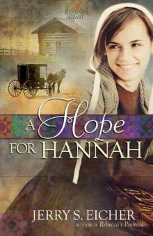 A Hope for Hannah (Hannah's Heart 2)