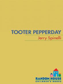 Tooter Pepperday Tooter Pepperday