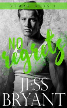 No Regrets (Bomar Boys #1)