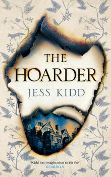 The Hoarder The Hoarder