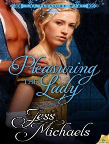 Pleasuring the Lady (The Pleasure Wars) Pleasuring the Lady (The Pleasure Wars)