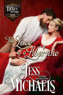 The Love of a Libertine The Love of a Libertine