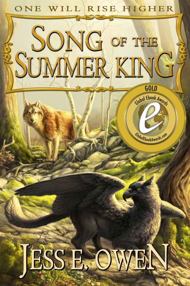Song Of The Summer King The Summer King Chronicles Jess Owen P 1 