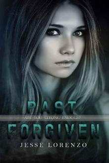 Past Forgiven Past Forgiven