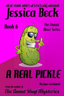 A Real Pickle