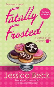 Fatally Frosted Fatally Frosted