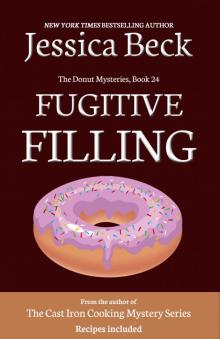Fugitive Filling (The Donut Mysteries Book 24)