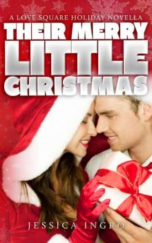 Their Merry Little Christmas (Love Square)
