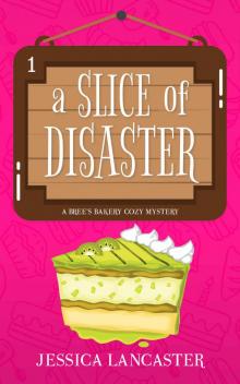 A Slice of Disaster