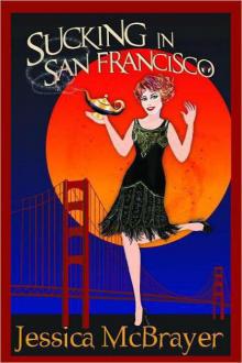 Sucking in San Francisco Sucking in San Francisco