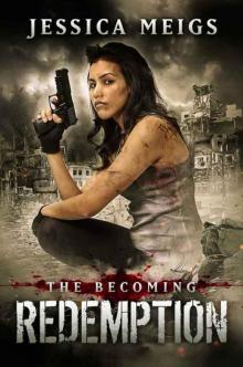 The Becoming (Book 5): Redemption The Becoming (Book 5): Redemption