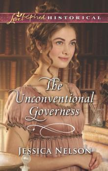 The Unconventional Governess The Unconventional Governess