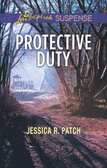 Protective Duty (Love Inspired Suspense)