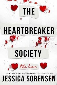 The Heartbreaker Society: The Liar The Heartbreaker Society: The Liar