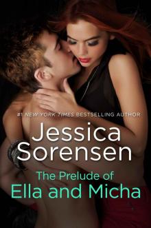 The Prelude of Ella and Micha (A Novella) (The Secret) The Prelude of Ella and Micha (A Novella) (The Secret)