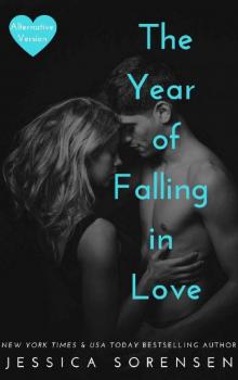 The Year Falling in Love (Alternative Version) (Sunnyvale Alternative Series Book 2) The Year Falling in Love (Alternative Version) (Sunnyvale Alternative Series Book 2)
