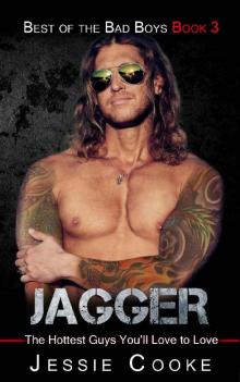 Jagger_The Hottest Guys You'll Love to Love Jagger_The Hottest Guys You'll Love to Love