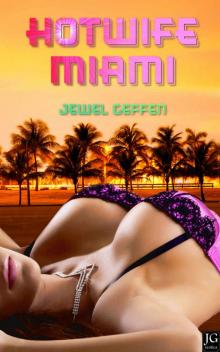 Hotwife Miami Hotwife Miami