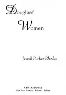 Douglass’ Women Douglass’ Women