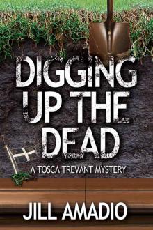 Digging Up the Dead Digging Up the Dead